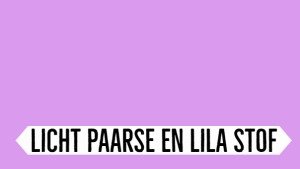 licht paarse stof / lila stof licht-paarse-stof-lila-stof